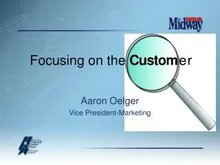 Aaron Oelger Vice President-Marketing