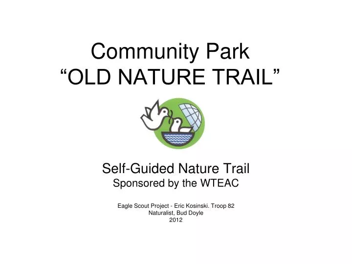 community park old nature trail