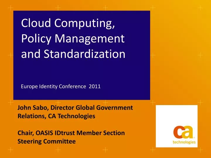 cloud computing policy management and standardization
