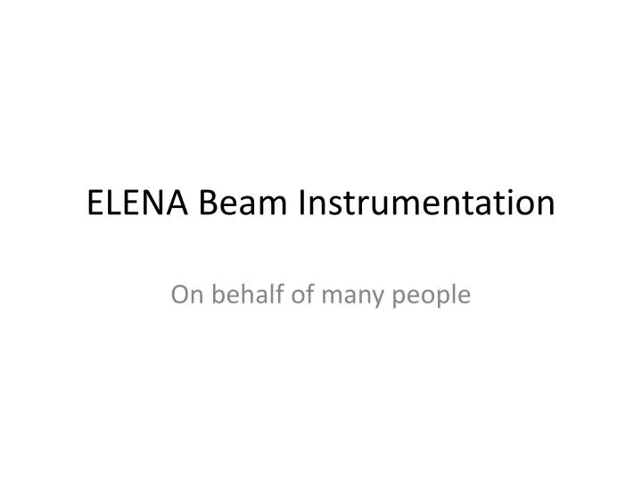 elena beam instrumentation