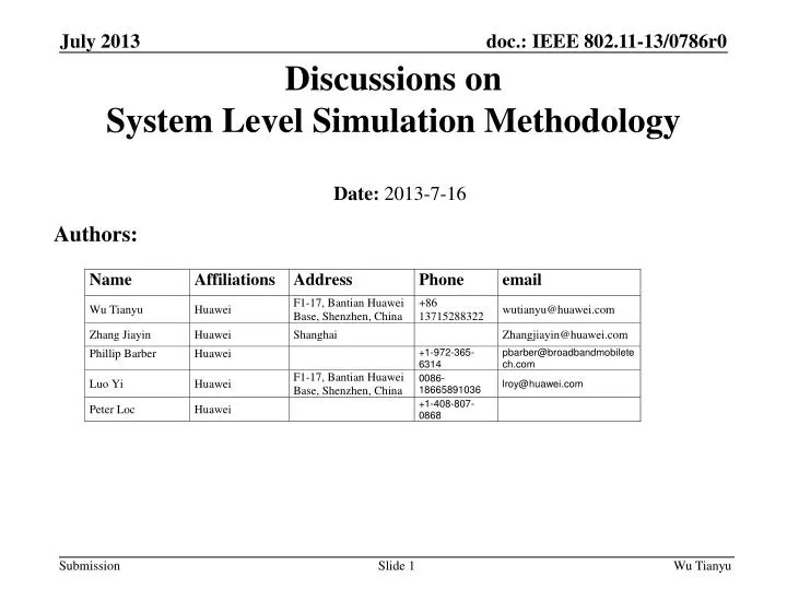 discussions on system level simulation methodology