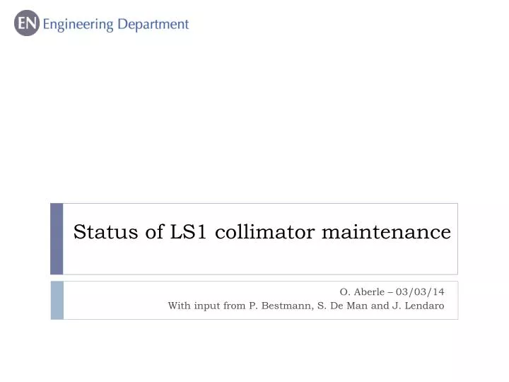 status of ls1 collimator maintenance