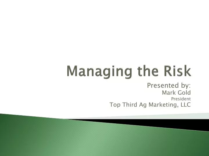 managing the risk