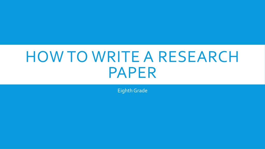 PPT - How To Write A Research Paper PowerPoint Presentation, free ...