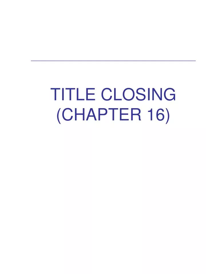 title closing chapter 16
