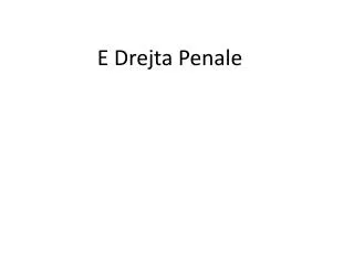 e drejta penale