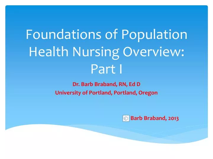 foundations of population health nursing overview part i