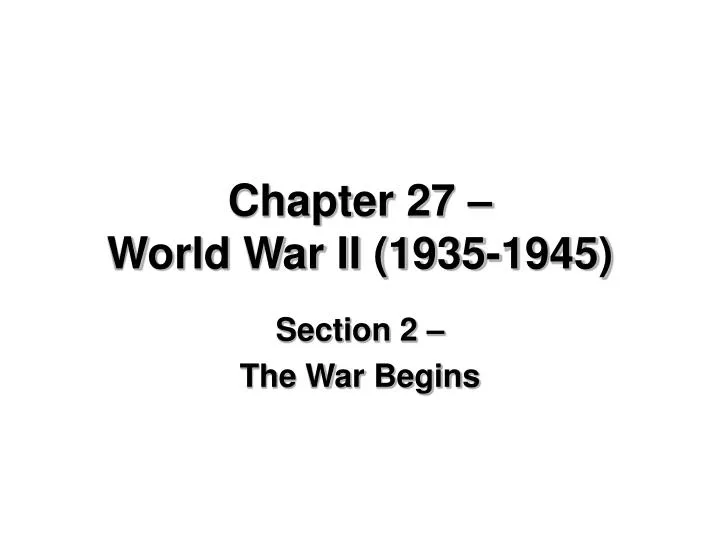 chapter 27 world war ii 1935 1945