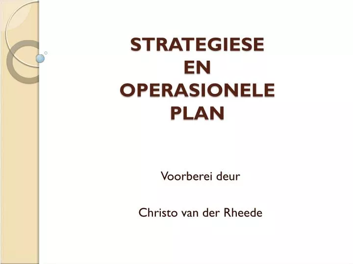 strategiese en operasionele plan