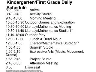 Kindergarten/ First Grade Daily Schedule
