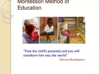 Montessori Method of Education