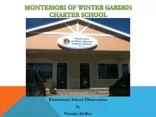 Montessori of Winter Garden Charter School