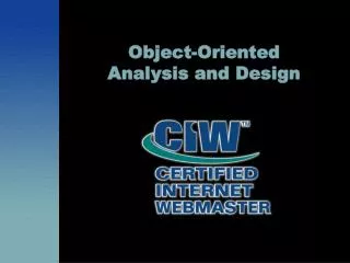 Object-Oriented Analysis and Design