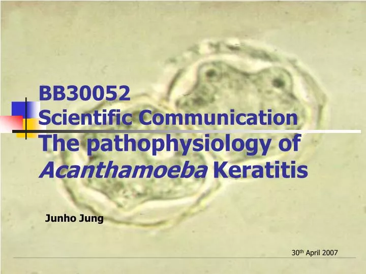 bb 30052 scientific communication the pathophysiology of acanthamoeba k eratitis