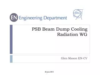 PSB Beam Dump Cooling Radiation WG