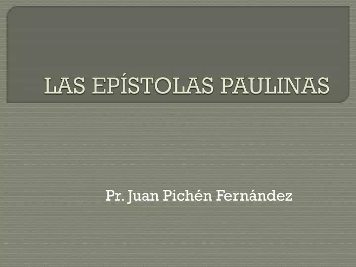 las ep stolas paulinas