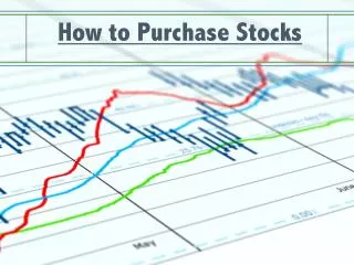 How to Purchase Stocks
