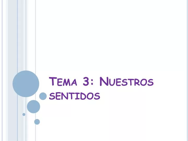 tema 3 nuestros sentidos