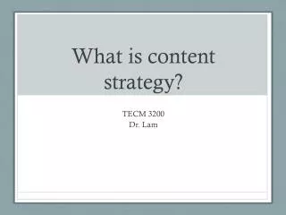 What is content strategy?