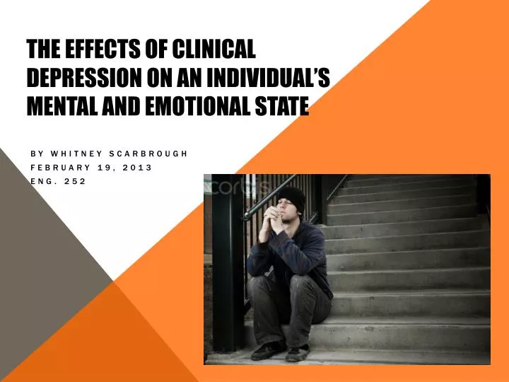 the effects of clinical depression on an individual s mental and emotional state