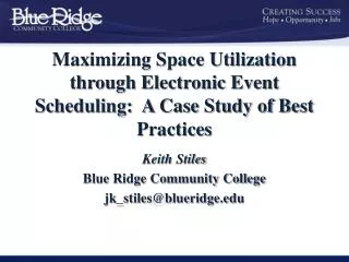 Maximizing Space Utilization through Electronic Event Scheduling: A Case Study of Best Practices