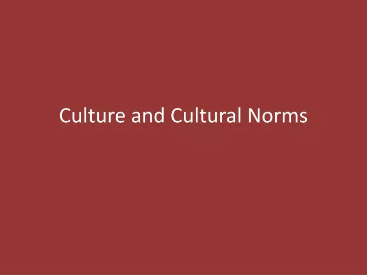 culture and cultural norms