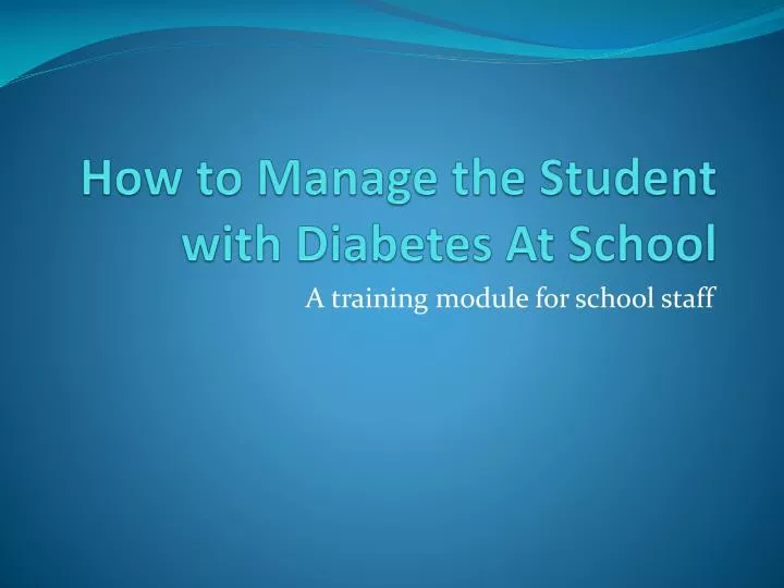 how to manage the student with diabetes at school