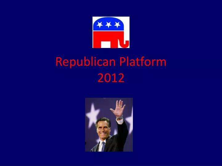 republican platform 2012