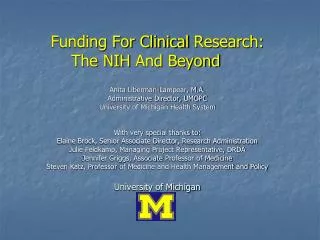 Funding For Clinical Research: The NIH And Beyond