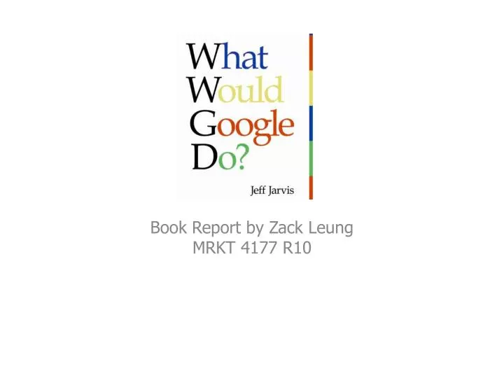 book report by zack leung mrkt 4177 r10