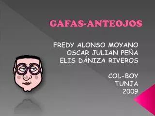 gafas anteojos