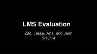 LMS Evaluation