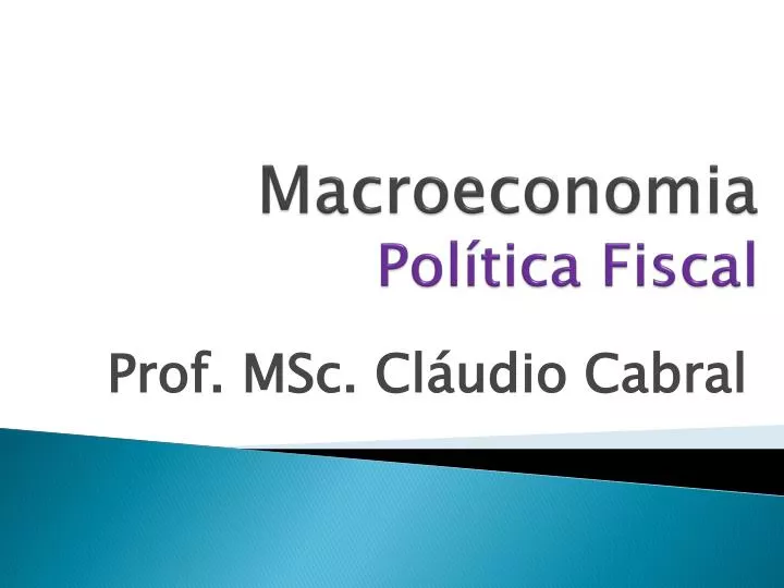 macroeconomia pol tica fiscal