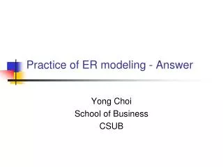 Practice of ER modeling - Answer
