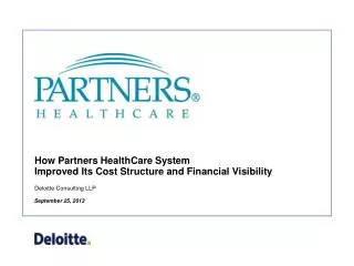 How Partners HealthCare System Improved Its Cost Structure and Financial Visibility