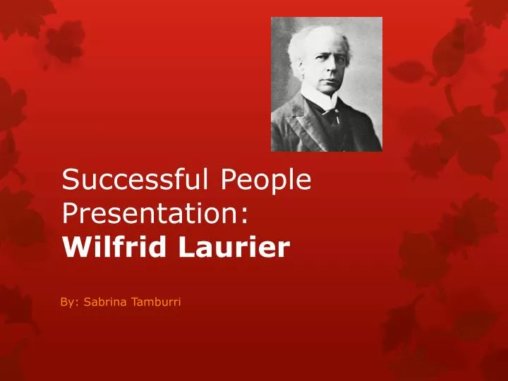 successful people presentation wilfrid laurier