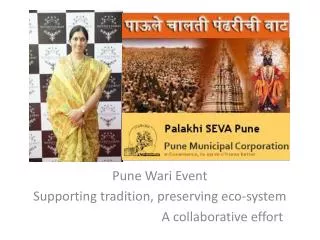 Pune Wari Event Supporting tradition, preserving eco-system