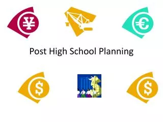 Post High School Planning