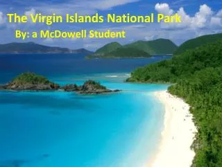 The Virgin Islands National Park