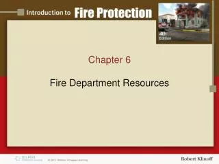 Chapter 6 Fire Department Resources