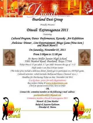 Pearland Desi Group Proudly Presents Diwali Extravaganza 2011 Featuring