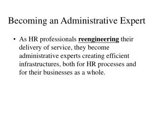 Becoming an Administrative Expert