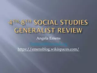 4 th -8 th Social Studies Generalist Review