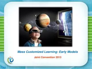 Mass Customized Learning: Early Models