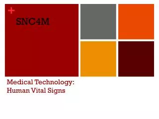 Medical Technology: Human Vital Signs