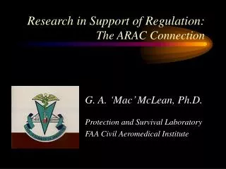 Research in Support of Regulation: The ARAC Connection