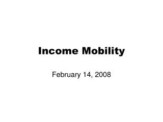 Income Mobility