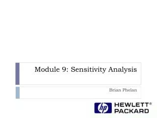 Module 9: Sensitivity Analysis