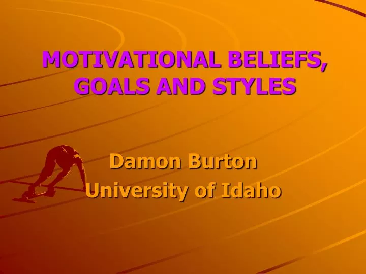 motivational beliefs goals and styles
