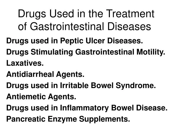drugs used in the treatment of gastrointestinal diseases